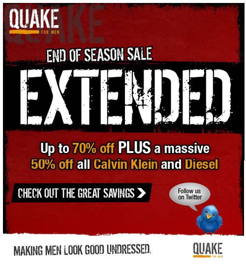 End of Season Sale at Quake for Men Extended