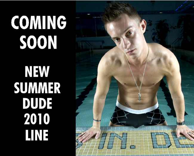 New Dude 2010 Line Out Soon! 